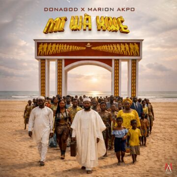 DonaGod - Mi Wà Xwé feat Marion AKPO